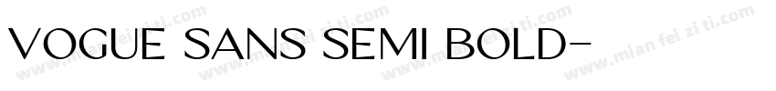 Vogue Sans Semi Bold字体转换